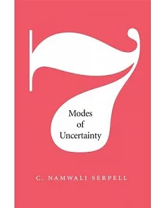 Seven Modes of Uncertainty