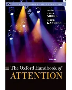The Oxford Handbook of Attention