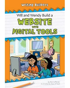 Will and Wendy Build a Website With Digital Tools