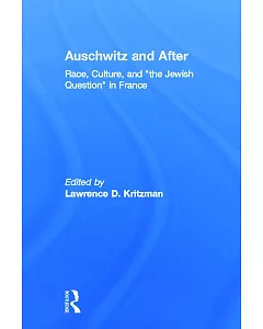 Auschwitz and After