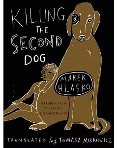 Killing the Second Dog