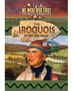 The Iroquois of the Northeast