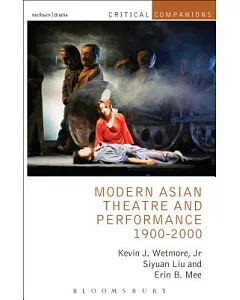 Modern Asian Theatre and Performance, 1900-2000