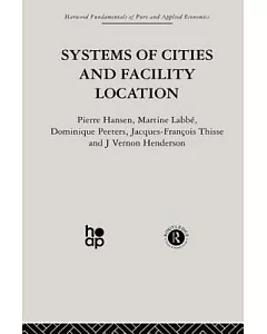 Systems of Cities and Facility Location