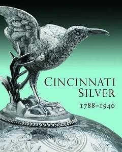 Cincinnati Silver 1788-1940