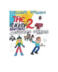 The Blacktop Brothers 2: Mountain Mission