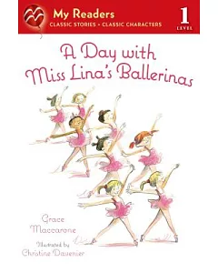 A Day With Miss Lina’s Ballerinas