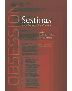 Obsession: Sestinas in the Twenty-First Century
