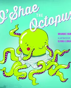 O’Shae the Octopus