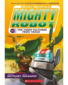 Ricky Ricotta’s Mighty Robot vs. the Voodoo Vultures from Venus