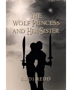 The Wolf Princess and Her Sister