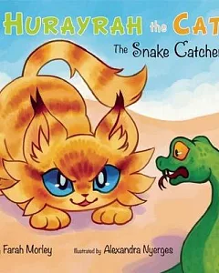 Hurayrah the Cat: The Snake Catcher