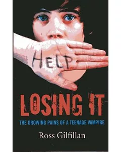 Losing It: The Growing Pains of a Teenage Vampire
