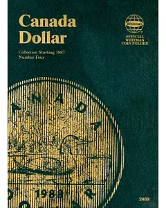Canada Dollar #4: Collection Starting 1987, Official whitman Coin Folder