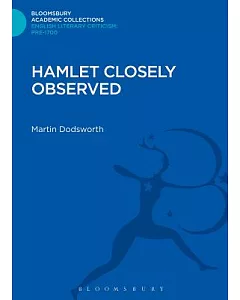 Hamlet Closely Observed