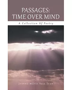Passages: Time over Mind