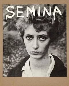 Semina 1955-1964: Art Is Love Is God