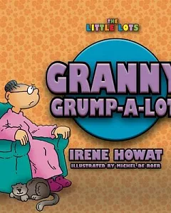 Granny Grump-a-Lot