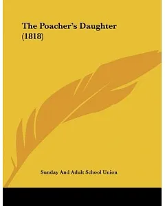 The Poacher’s Daughter