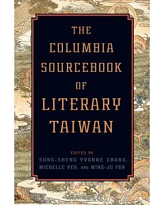 The Columbia Sourcebook of Literary Taiwan