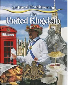 Cultural Traditions in the United Kingdom