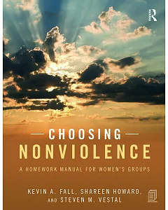 Choosing Nonviolence: A Homework Manual for Women’s Groups