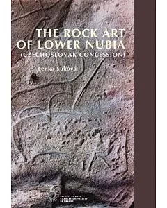 The Rock Art of Lower Nubia, Czechoslovak Concession
