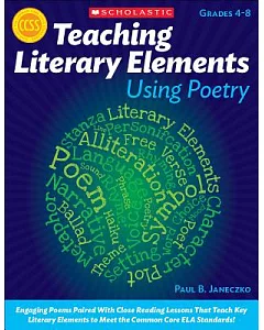 Teaching Literary Elements Using Poetry: Grades 4-8