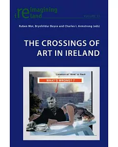 The Crossings of Art in Ireland