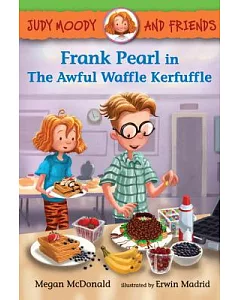 Frank Pearl in the Awful Waffle Kerfuffle