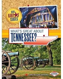 What’s Great About Tennessee?
