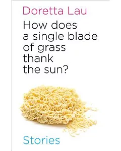 How Does a Single Blade of Grass Thank the Sun?