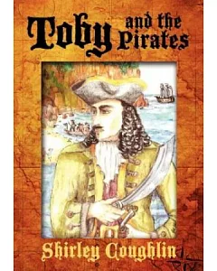 Toby and the Pirates(POD)