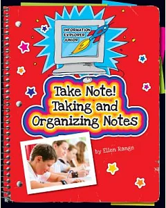 Take Note!: Taking and Organizing Notes