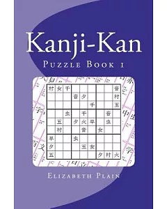 Kanji-Kan: Puzzle Book 1