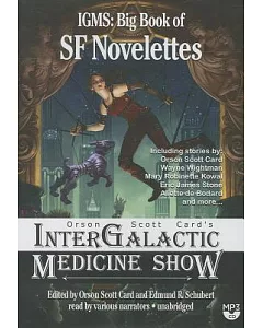 Orson Scott Card’s Intergalactic Medicine Show: Big Book of Sf Novelettes; Library Edition