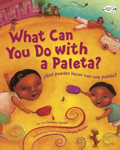 What Can You Do With a Paleta? / Que Puedes Hacer Con Una Paleta?