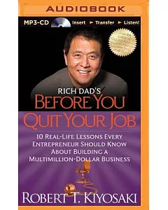 Rich Dad’s Before You Quit Your Job