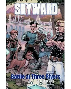 Skyward 3: Battle at Three Rivers