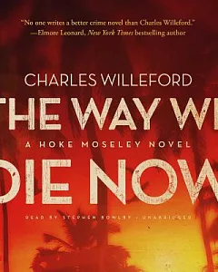 The Way We Die Now: Library Edition