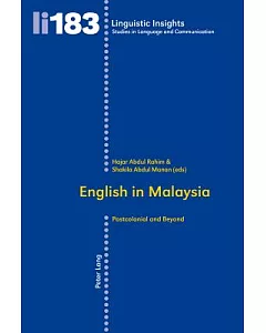 English in Malaysia: Postcolonial and Beyond