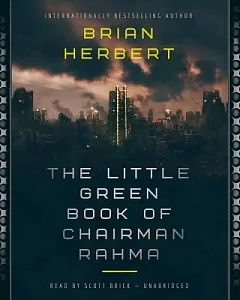 The Little Green Book of Chairman Rahma: Library Edition