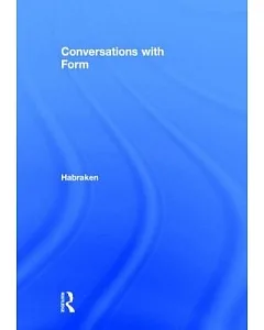Conversations With Form: A Workbook for Students of Architecture