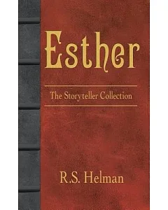 Esther: The Storyteller Collection