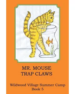 Mr. Mouse Trap Claws