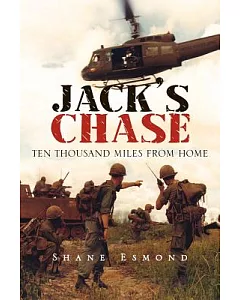 Jack’s Chase: Ten Thousand Miles from Home