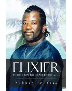 Elixier: Words from the Heart to the Soul