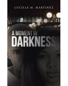 A Moment in Darkness