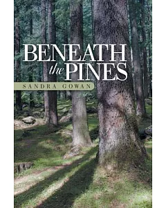 Beneath the Pines