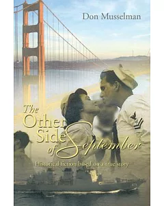 The Other Side of September: Historical Fiction Based on a True Story